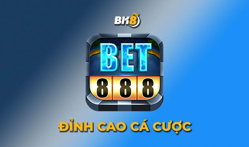 Cổng game Bet888 – Đỉnh cao của ngành công nghiệp cá cược