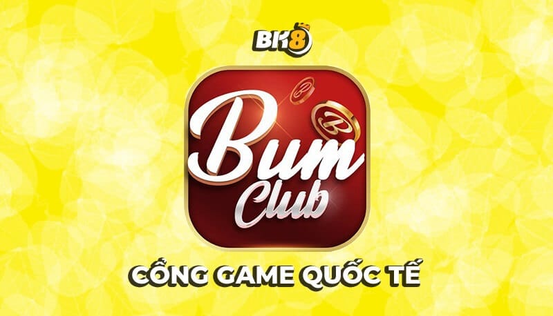 Bum Club – Chơi Bum tất tay nhận ngay xế khủng